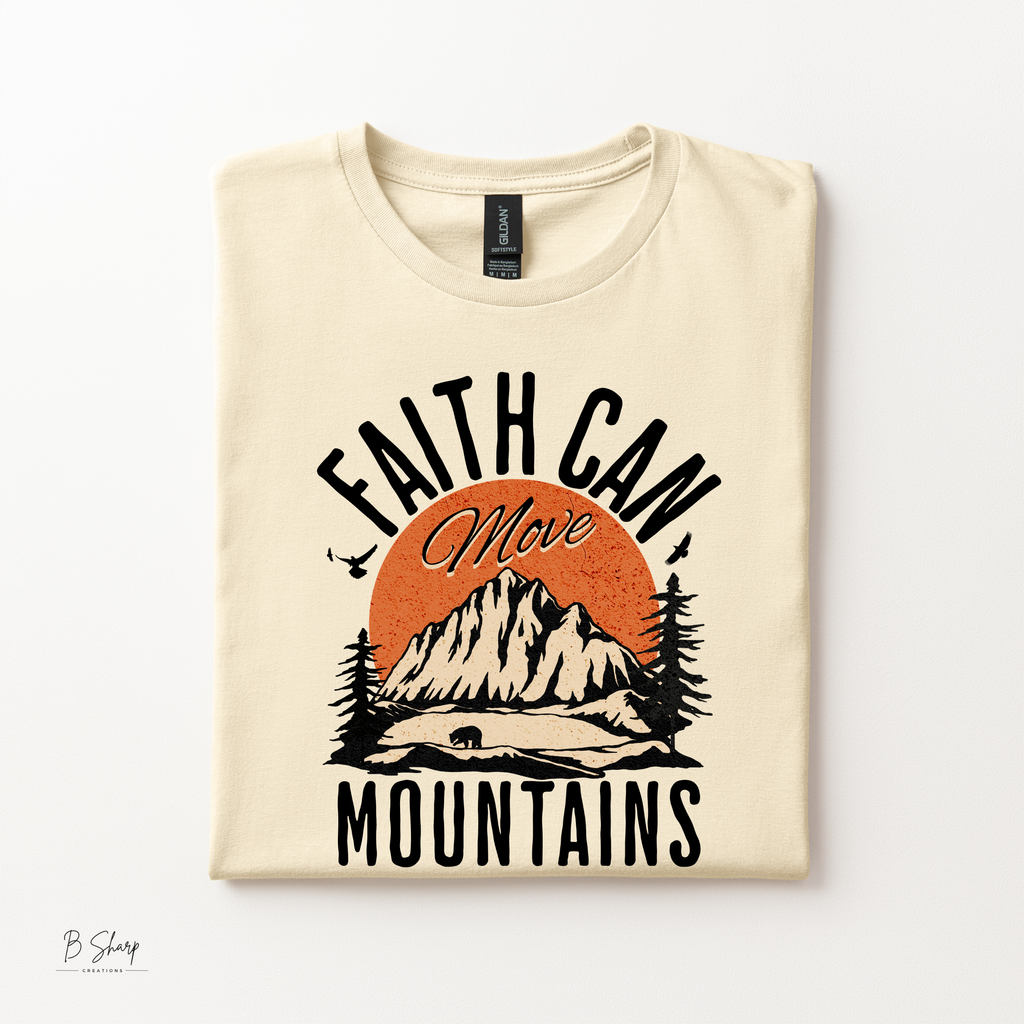 Faith Can Move Mountains Shirt | Christian Graphic Tee