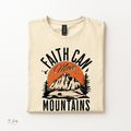 Faith Can Move Mountains Shirt | Christian Graphic Tee